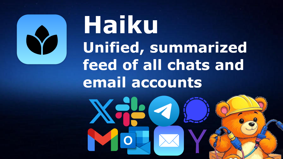 Haiku - Save ~40 Minutes Daily with Unified Messaging Intelligence
